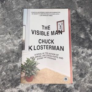 The Visible Man by Chuck Klosterman